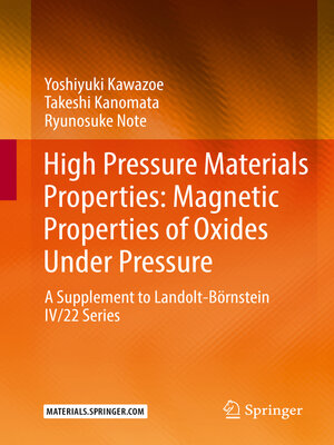 cover image of High Pressure Materials Properties: Magnetic Properties of Oxides Under Pressure